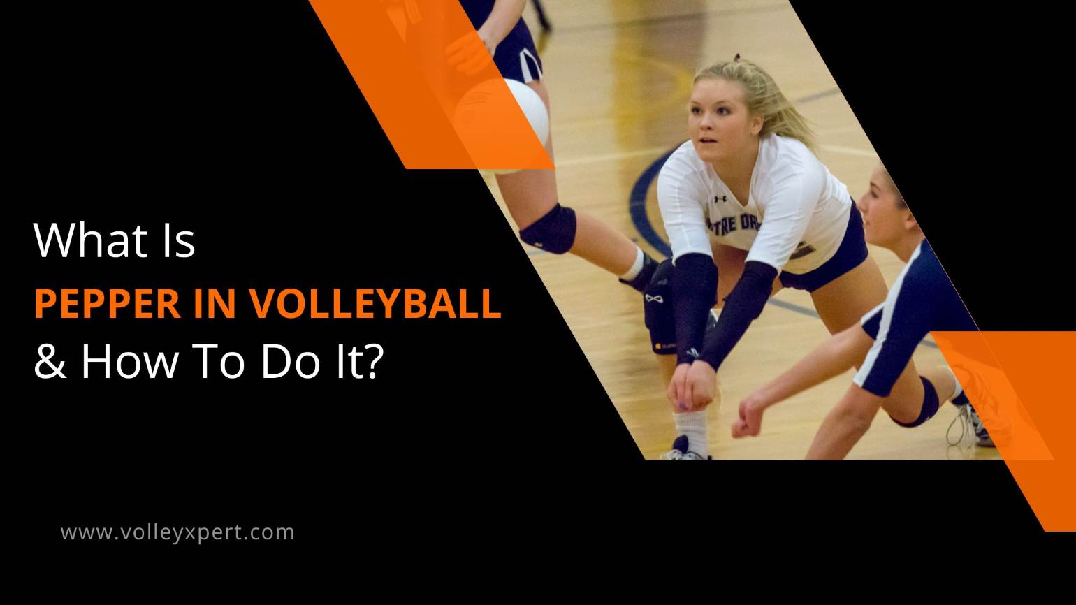 What Is Pepper In Volleyball
